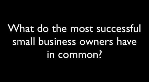 what-do-the-most-successful-small-business-owners-have-in-common