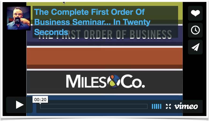 The First Order Of Business - Tim Miles - Seminar