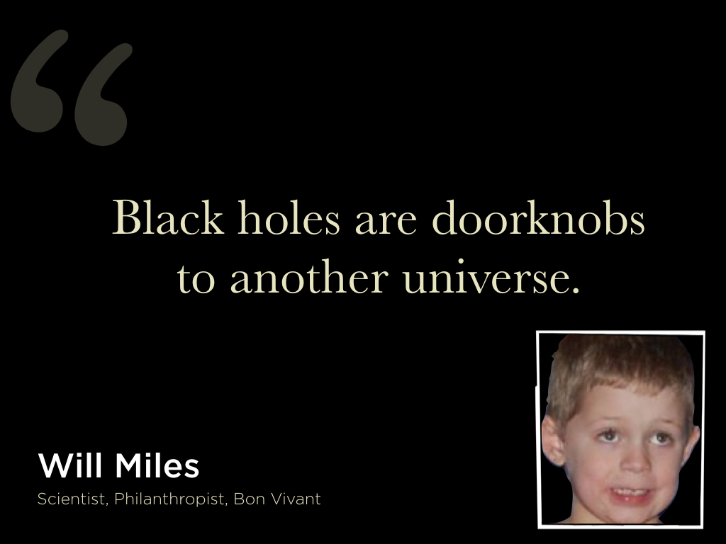 Will BlackHoles Quote 001