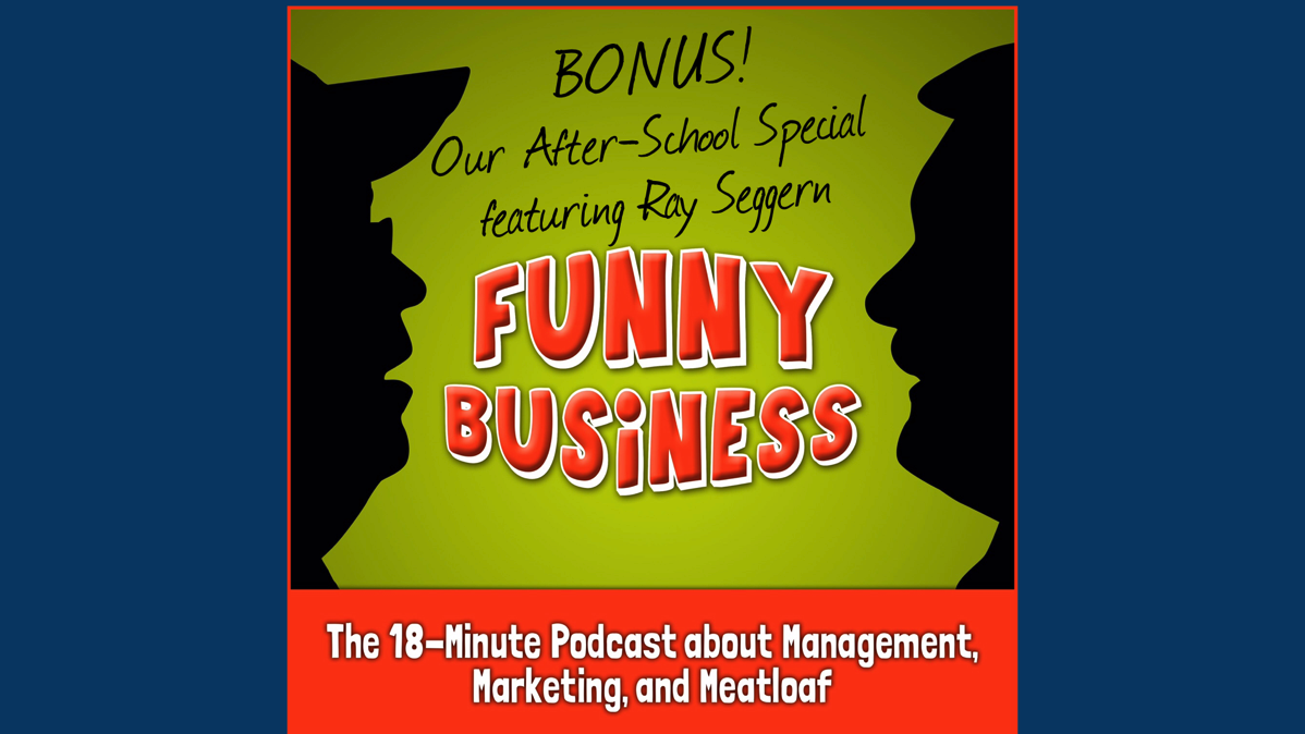 Funny Business Podcast Epidose Image 001