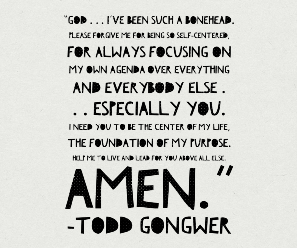 "God... I've been such a bonehead." -Todd Gongwer, Lead... For God's Sake!