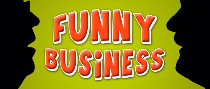 Funny Business: The 18-Minute Podcast about Management, Marketing and Meatloaf