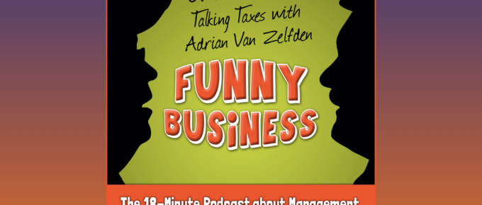 Funny Business Podcast Episode 12
