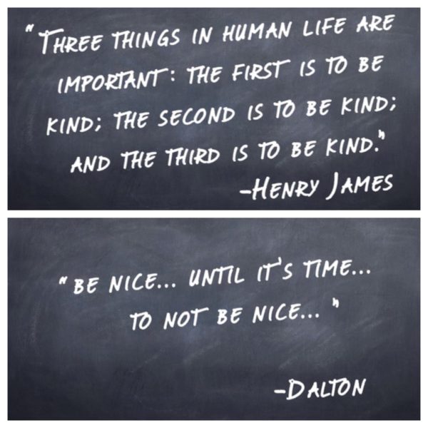 Henry James quote and Dalton from Roadhouse quote