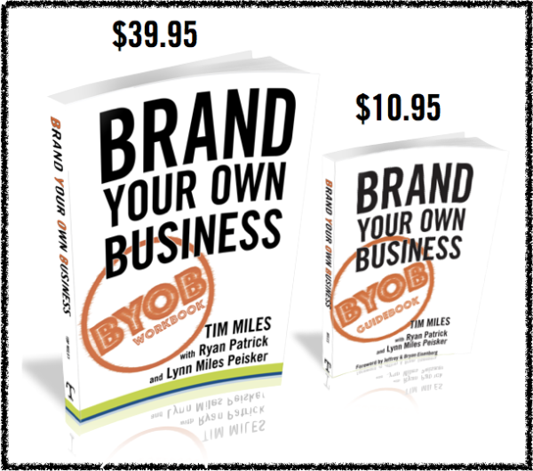 Brand Your Own Business - Tim Miles, Ryan Patrick, Lynn Miles Peisker